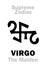 Astrology: Supreme Zodiac: VIRGO (The Virgin / The Maiden)