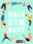 Athlete man poster vector illustration. Gymnastics training. Exercising male gymnast in different poses. Man figures are