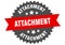 attachment sign. attachment round isolated ribbon label.