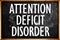 Attention Deficit Disorder