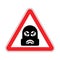 Attention Robber. Caution Rogue. It is forbidden Burglar. Red Road prohibitory sign. Danger thief vector illustration