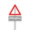 Attention seeking concept, Road sign