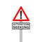 Attention seeking concept, Road sign