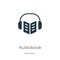 Audiobook icon vector. Trendy flat audiobook icon from education collection isolated on white background. Vector illustration can