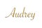 Audrey - Female name . Gold 3D icon on white background. Decorative font. Template, signature logo.