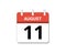 August, 11th calendar icon vector, concept of schedule, business and tasks