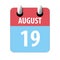 august 19th. Day 19 of month,Simple calendar icon on white background. Planning. Time management. Set of calendar icons for web