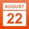 August 22. White calendar on a  colored background. Day on the calendar. Twenty second of august. Illustration.