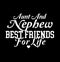 Aunt And Nephew Best Friends For Life, Typography T shirt Design