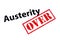 Austerity Over