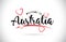 Australia Welcome To Word Text with Handwritten Font and Red Love Hearts.