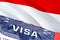 Austria Visa Document, with Austria flag in background. Austria flag with Close up text VISA on USA visa stamp in passport,3D