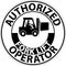 Authorized Forklift Operator Sign