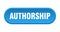 authorship button. rounded sign on white background