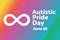 Autistic Pride Day. June 18. Holiday concept. Template for background, banner, card, poster with text inscription