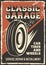 Auto Service Car Tires Wheels Service Repair Installment Signage Poster Retro Rustic