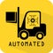 Automated forklift sign. Driverless carrier vehicle. Autopilot warehouse cargo lifter icon. AI drive.