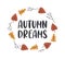Autumn Dreams Lettering Badge