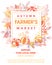 Autumn fermers market banner with leaves and floral elements in fall colors