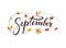 Autumn leaves with word September. Beautiful hand drawn lettering with autumnal illustration on white background