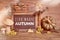 Autumn rustic decorations, text