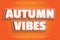 Autumn Vibes editable text effect 3D emboss cartoon style