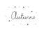 Autunno phrase handwritten with a calligraphy brush. Autumn in italian. Modern brush calligraphy. Isolated word black
