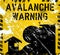 Avalanche warning sign, grungy and weathered, vector eps 10