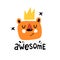 Awesome. cute bear with a crown, lettering, decor elements. Flat simple colorful vector for kids. hand drawing.