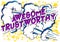 Awesome Trustworthy - Vector illustrated comic book style phrase.