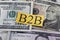 B2B on Dollar Bills (Business to Bisness)
