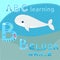 Baby beluga whale vector illustration Cute cartoon white whale vector Sea mammal vector Sea animal cartoon alphabet B letter ABC k