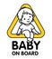 Baby on board car sticker Child with the triangle.