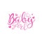 Baby girl- calligraphy text, with heart.