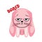 Baby pink bunny saying Bored vector sticker illustration on a