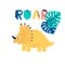 Baby print with Dino: Roar. Hand drawn graphic for typography poster, card, label, flyer, page, banner, baby wear, nursery. Scandi