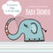 Baby shower card template with funny doodle elephant