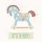 Baby shower invitation It s a boy . Cute toy horse with wheels. Kids First Toys. Baby shower design element. Cartoon