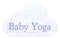 Baby Yoga word cloud.