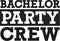Bachelor party crew - fat font