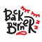 Back burner - inspire motivational quote. Hand drawn lettering. Youth slang, idiom.