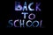 Back to school, black background ,beautiful inscription