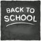 Back to school chalkboard blackboard