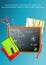 Back to School colorful poster with blackboard and school supplies on blue background.