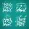 Back To School hand lettering prints set. Vector calligraphic collection for educational poster, banner etc.