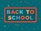 Back to school retro banner. Fun education flyer, restart study sign. Welcome to class, vintage lights bulb frame