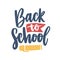 Back to School slogan handwritten with calligraphic font and decorated by ribbon and marker pen or highlighter. Text