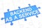 Backend as a Service