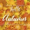 background autumn leaves, inscription light hello autumn, autumn background, autumn