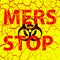 Background cracks Stop Mers Corona Virus sign. Vector Illustrat